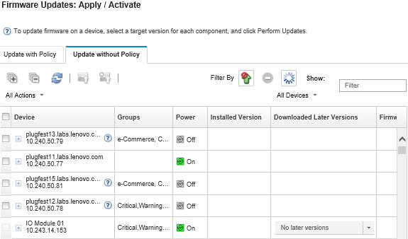 Illustrates the Firmware Updates: Apply/Activate page with a list of managed devices that can be updated without a compliance policy.