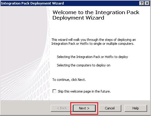 Welcome to the Integration Pack Deployment Wizard