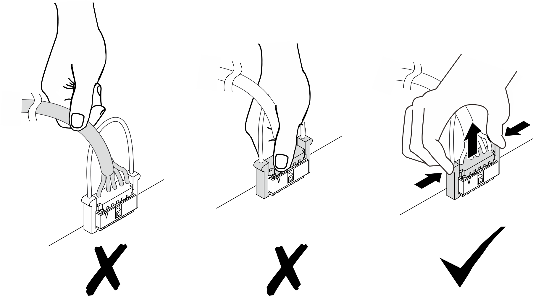 Squeeze the release tabs at both sides and disengage the connector from the cable socket. Do not pull the connector straight up using force.