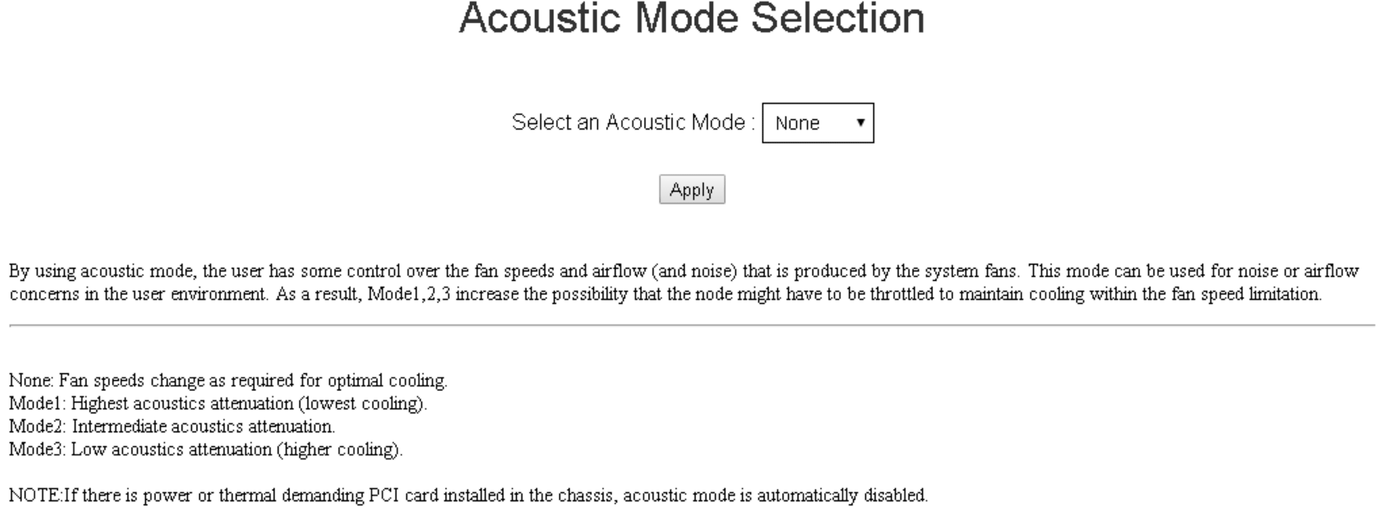 Acoustic Mode Selection