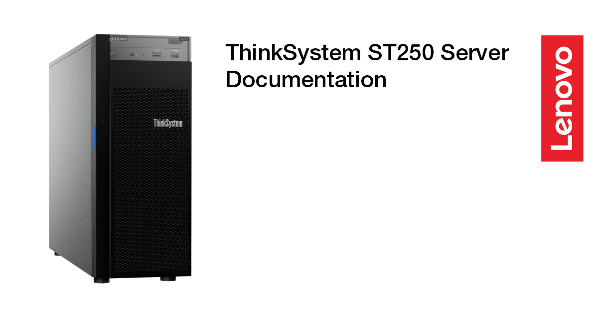 ファームウェア更新 | ThinkSystem ST250 | Lenovo Docs