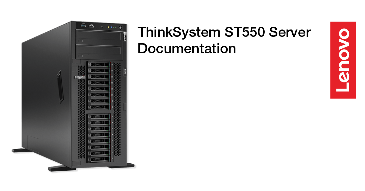 仕様 | ThinkSystem ST550 | Lenovo Docs