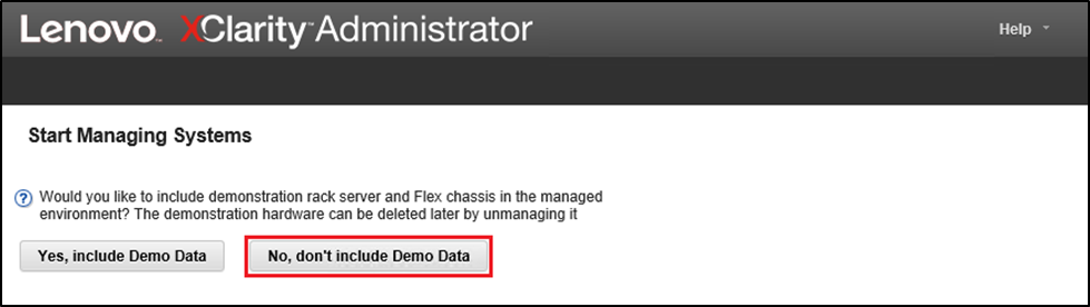 Screenshot of selecting No, don’t include Demo Data in Start Managing Systems window