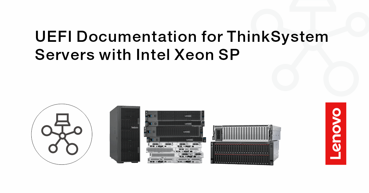 UEFI Manual for ThinkSystem server with Intel Xeon SP (6th Gen) Processors Product Image